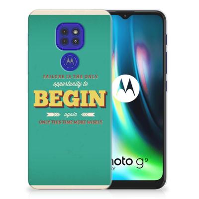 Motorola Moto G9 Play | E7 Plus | Siliconen hoesje | met naam Quote Begin Motorola Moto G9 Play | E7 Plus | Siliconen hoesje | met naam Quote Begin