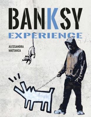 Banksy experience (Hardback)