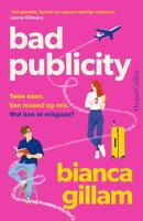 Bad Publicity - Bianca Gillam - ebook