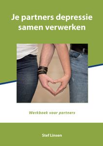 Je partners depressie samen verwerken - Stef Linsen - ebook