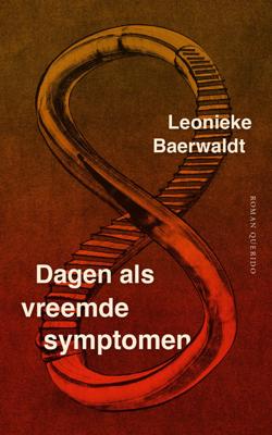 Dagen als vreemde symptomen (Paperback)