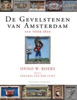 De Gevelstenen van Amsterdam (Hardback)