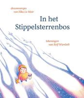 In het Stippelsterrenbos (Hardback)