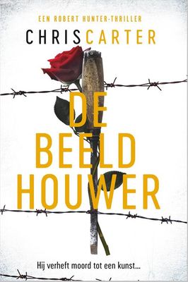 De beeldhouwer - Chris Carter - ebook