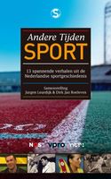 Andere tijden sport - Jurgen Leurdijk, Dirk-Jan Roeleven - ebook