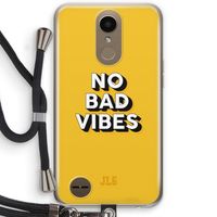 No Bad Vibes: LG K10 (2017) Transparant Hoesje met koord