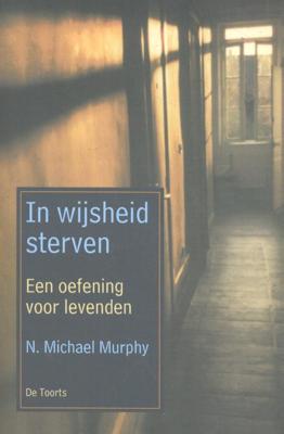 In wijsheid sterven (Paperback)