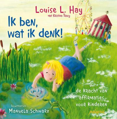 Ik ben, wat ik denk! (Paperback)