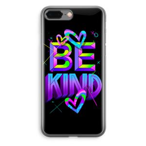 Be Kind: iPhone 8 Plus Transparant Hoesje