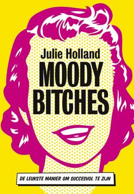 Moody bitches (Paperback)