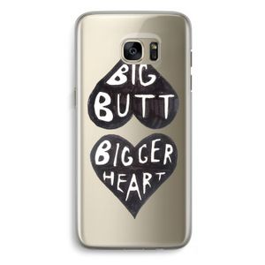Big butt bigger heart: Samsung Galaxy S7 Edge Transparant Hoesje