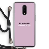 gij moogt er zijn: OnePlus 7 Transparant Hoesje met koord