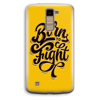 Born to Fight: LG K10 (2016) Transparant Hoesje