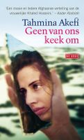 Geen van ons keek om - Tahmina Akefi - ebook