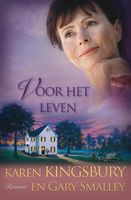 Voor het leven - Karen Kingsbury, Gary Smalley - ebook