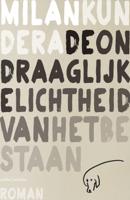 De ondraaglijke lichtheid van het bestaan (Hardback)