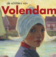 De schilders van Volendam (Hardback)