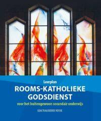 Leerplan rooms-katholieke godsdienst voor het buitengewoon secundair onderwijs (Paperback)