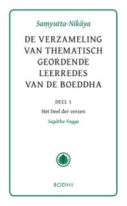 Samyutta-Nikaya - 1 Het Deel der verzen (Sagatha-Vagga) - - ebook