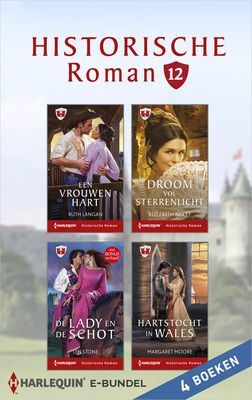 Historische roman e-bundel 12 - Ruth Langan, Elizabeth Bailey, Lyn Stone, Margaret Moore - ebook