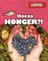 Hoezo honger? (Hardback)