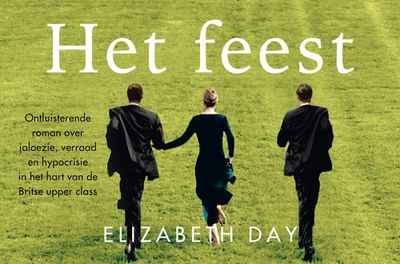 Het feest - Elizabeth Day - Dwarsligger (9789049807986)