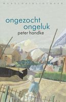 Ongezocht ongeluk - Peter Handke - ebook