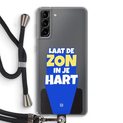 Laat de zon in je hart: Samsung Galaxy S21 Plus Transparant Hoesje met koord