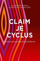 Claim je cyclus - Alexandra Pope, Sjanie Hugo Wurlitzer - Paperback (9789020216400) - thumbnail