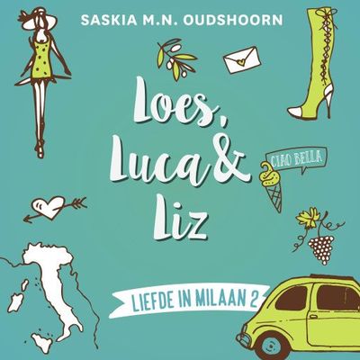 Loes, Luca &amp; Liz