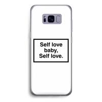 Self love: Samsung Galaxy S8 Transparant Hoesje