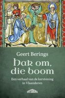 Hak om, die boom - Geert Berings - Paperback (9789464750140) - thumbnail