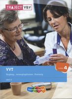 Traject V&V - VVT Deel 2 verpleeg-, verzorginshuizen, thuiszorg Niveau 4