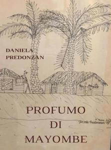 Profumo di Mayombe - Daniela Predonzan - ebook