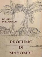 Profumo di Mayombe - Daniela Predonzan - ebook
