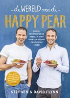 De wereld van de happy pear (Hardback)