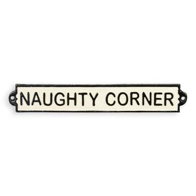 A CAST IRON "NAUGHTY CORNER" PLAQUE