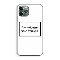 Alone: iPhone 11 Pro Tough Case