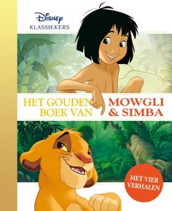 Het Gouden Boek van Mowgli en Simba (Hardback)