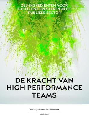 De kracht van high performance teams (Paperback)