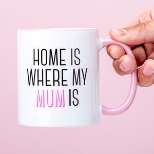 Home Is Where My Mum Is Mok