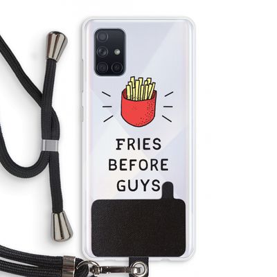 Fries before guys: Samsung Galaxy A71 Transparant Hoesje met koord
