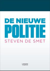 De nieuwe politie - Steven de Smet - ebook