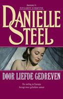 Door liefde gedreven - Danielle Steel - ebook