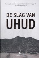 De Slag van Uhud (Hardback) De Slag van Uhud (Hardback)