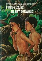 Twee zusjes in het oerwoud - A. Vogelaar-van Amersfoort - ebook - thumbnail