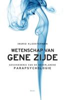 Wetenschap van gene zijde (Paperback)