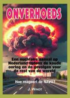 Onverhoeds - J. Windt - ebook
