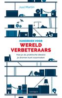 Handboek voor wereldverbeteraars - Juul Martin - eBook (9789461263155) - thumbnail
