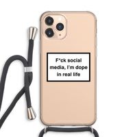 I'm dope: iPhone 11 Pro Max Transparant Hoesje met koord